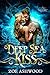 Deep Sea Kiss (Norse Sea Dr...