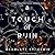 A Touch of Ruin (Hades & Persephone, #2)