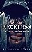 Reckless at Westbrook High (The Kingston Brothers, #2)