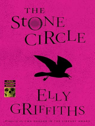 The Stone Circle (Ruth Galloway, #11)