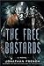 The Free Bastards (The Lot Lands, #3)