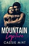 Mountain Captive by Cassie Mint