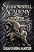 Year of the Chameleon 3 (Shadowspell Academy, #6)