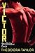 Victor: Her Ruthless Crush (Ruthless Triad, #1)