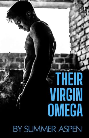 Their Virgin Omega by Summer Aspen