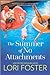 The Summer of No Attachments (The Summer Friends, #2)