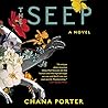 The Seep by Chana Porter