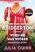 When He Was Wicked (Bridgertons, #6)