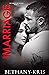 The Marriage (The Darkest Lies Trilogy, #3)