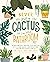 Never Put a Cactus in the Bathroom by Emily L. Hay Hinsdale