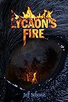 Lycaon's Fire by Jeff Schanz