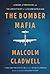 The Bomber Mafia: A Dream, a Temptation, and the Longest Night of the Second World War