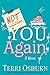 Not You Again (The NOT series, #1)