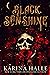 Black Sunshine (Dark Eyes, #1)