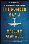 The Bomber Mafia:...