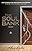 The Soul Bank