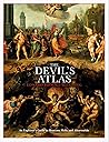 The Devil's Atlas by Edward Brooke-Hitching