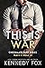 This is War by Kennedy Fox