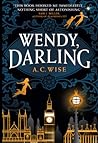 Wendy, Darling by A.C. Wise