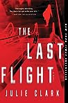 The Last Flight by Julie   Clark