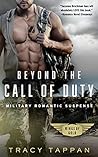 Beyond the Call of Duty by Tracy Tappan