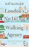 London's No 1. Dog-Walking Agency by Kate MacDougall