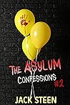 The Asylum Confessions: Family Matters (The Asylum Confession Files, #2)