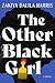 The Other Black Girl