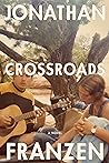 Crossroads by Jonathan Franzen