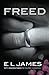 Freed (Fifty Shades as Told by Christian, #3)