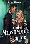 Stolen Midsummer Bride by Tara Grayce