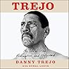 Trejo by Danny Trejo