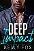 Deep Impact (Wrecked: Guardians #4)