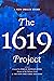 The 1619 Project: A New Origin Story