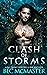 Clash of Storms (Legends of the Storm, #3)