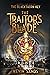 The Traitor's Blade (The Blackthorn Key, #5)