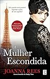 A Mulher Escondida by Joanna Rees