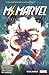 Magnificent Ms. Marvel, Vol. 3: Outlawed