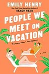 People We Meet on Vacation by Emily Henry