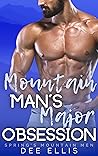 Mountain Man's Major Obsession by Dee Ellis