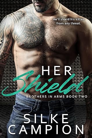 Her Shield by Silke Campion