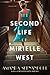 The Second Life of Mirielle West