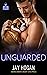 Unguarded (Vino & Veritas #10)