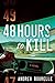 48 Hours to Kill