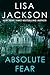 Absolute Fear (A Bentz/Montoya Novel)