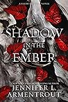 A Shadow in the Ember by Jennifer L. Armentrout