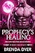 Prophecy's Healing by Brenda  Dyer