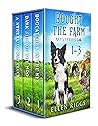 Bought the Farm Mysteries Books 1-3 (Bought-the-Farm Mystery)