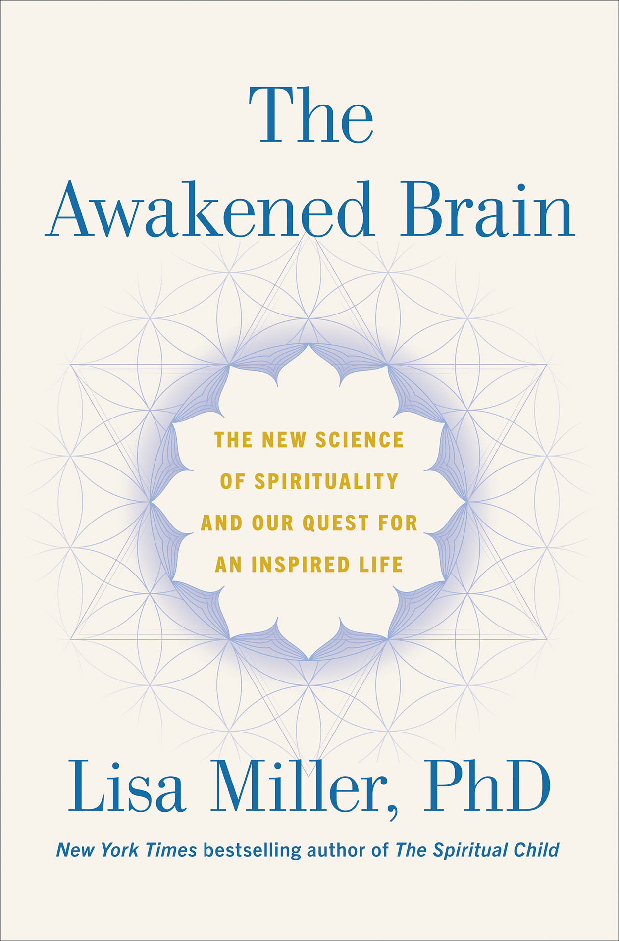 The Awakened Brain by Lisa   Miller