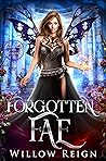 Forgotten Fae (Brightvale Fae Academy, #1)